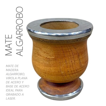 Mate algarrobo acero plana