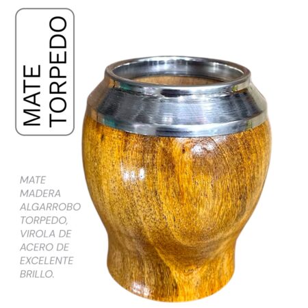 Mate Torpedo algarrobo acero
